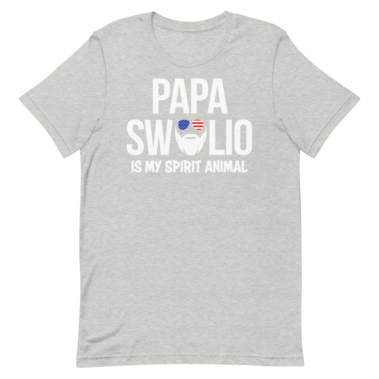 Papa Swolio Is My Spirit Animal T-Shirt