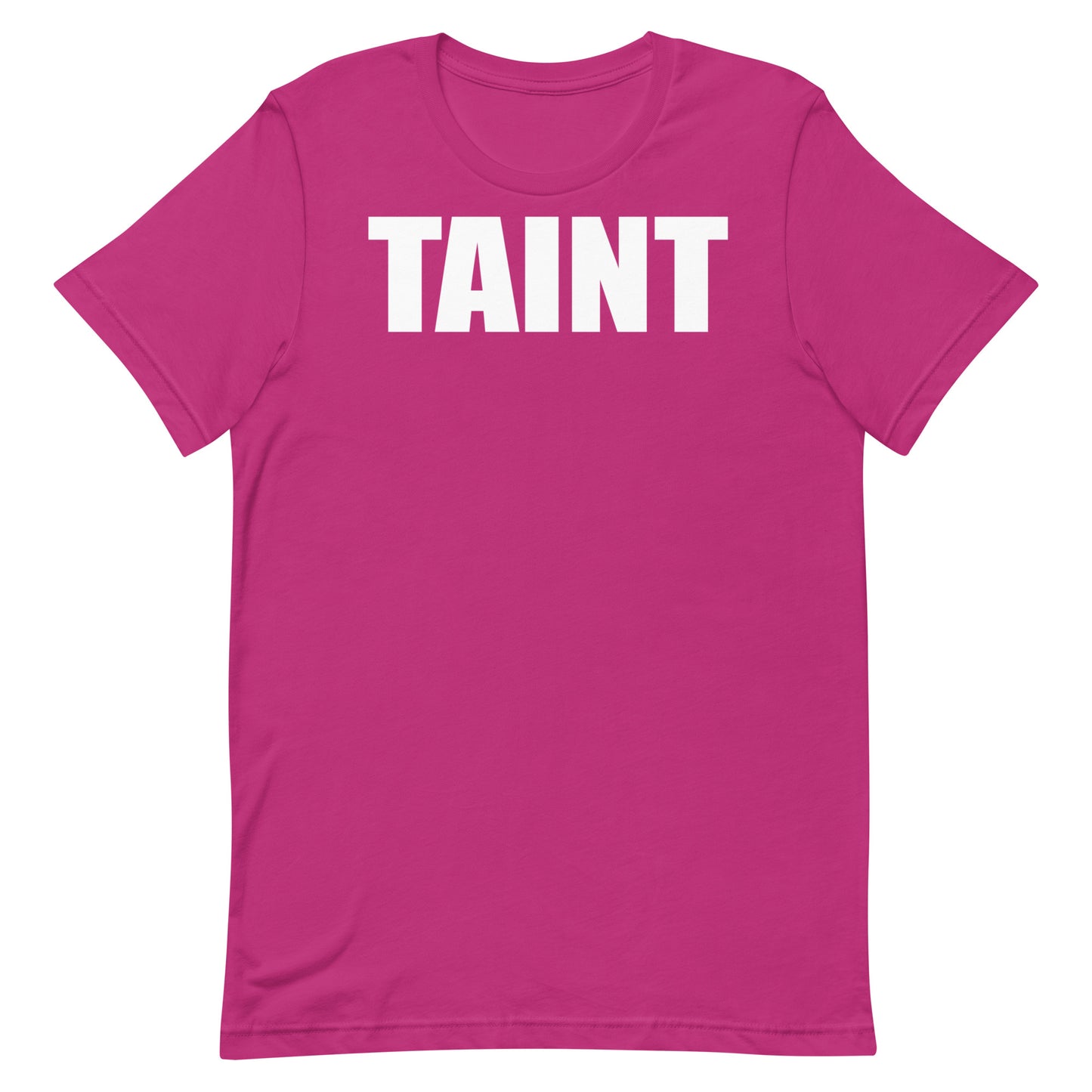 Taint T-Shirt