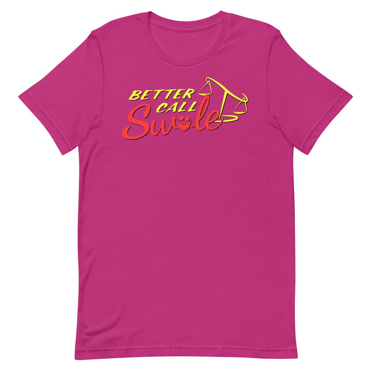 Better Call Swole T-Shirt
