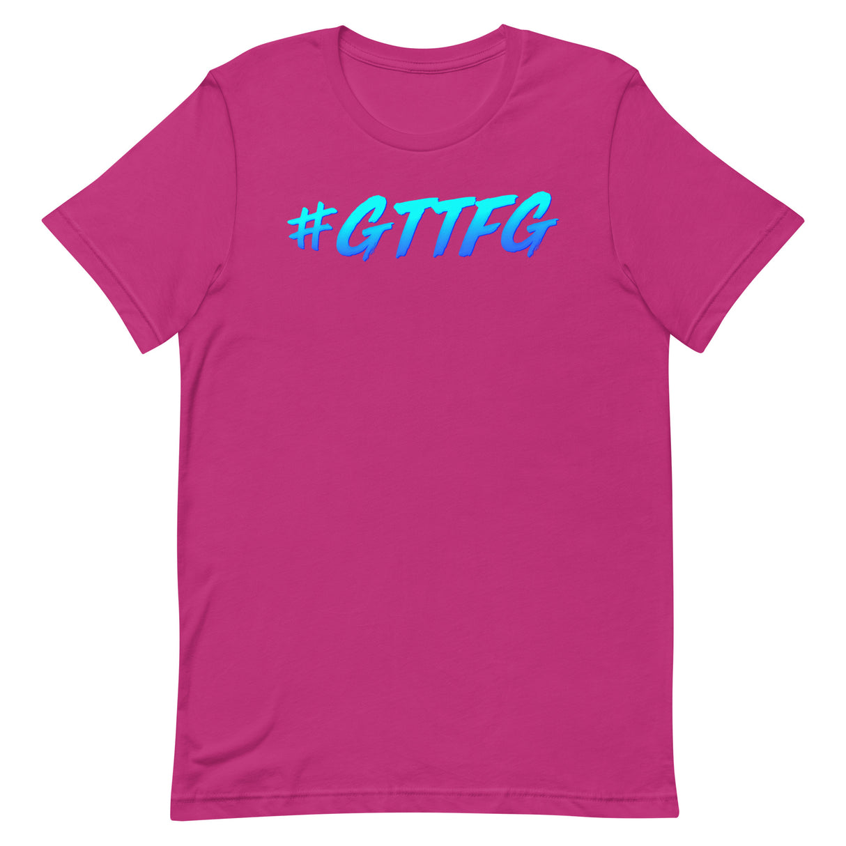 #GTTFG T-Shirt