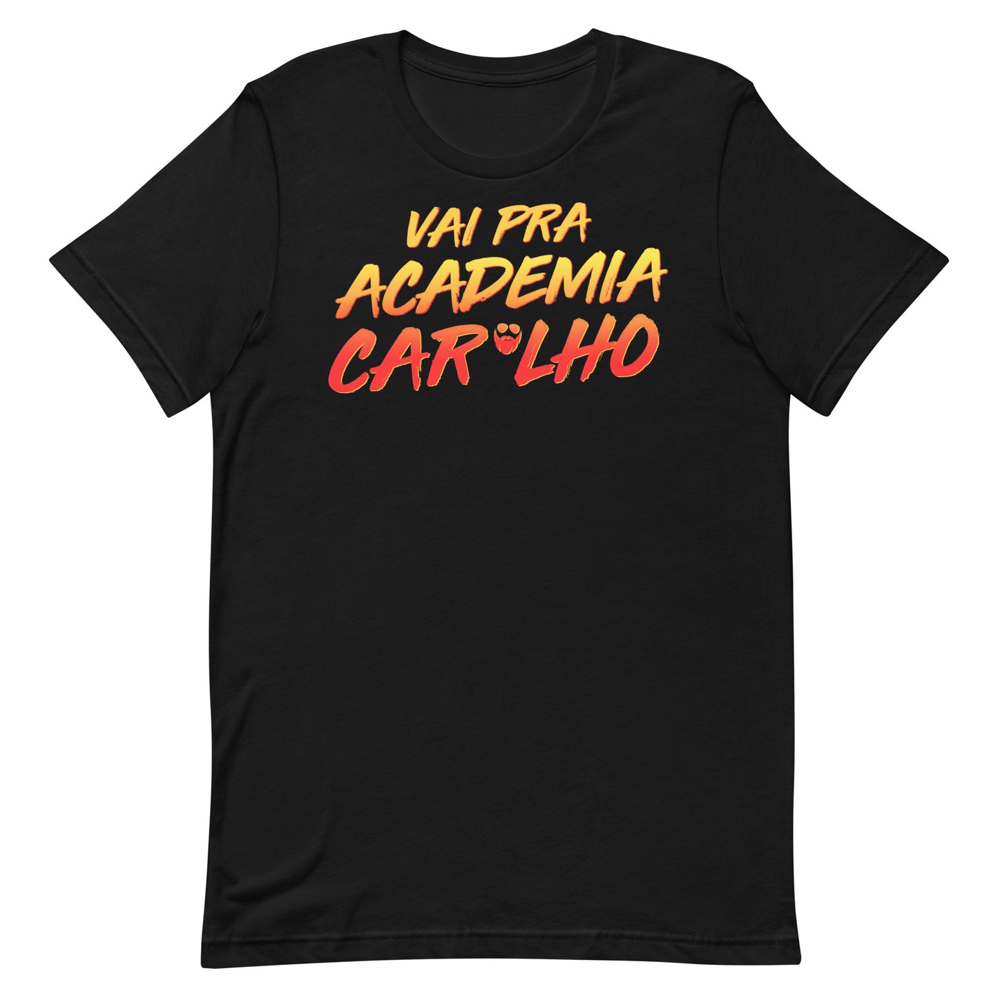 Vai Pra Academia Caralho T-Shirt