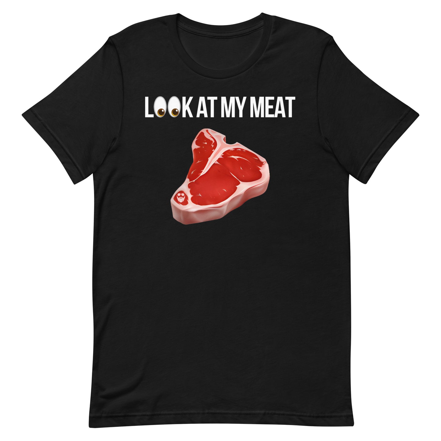 Look At My Meat T-Shirt