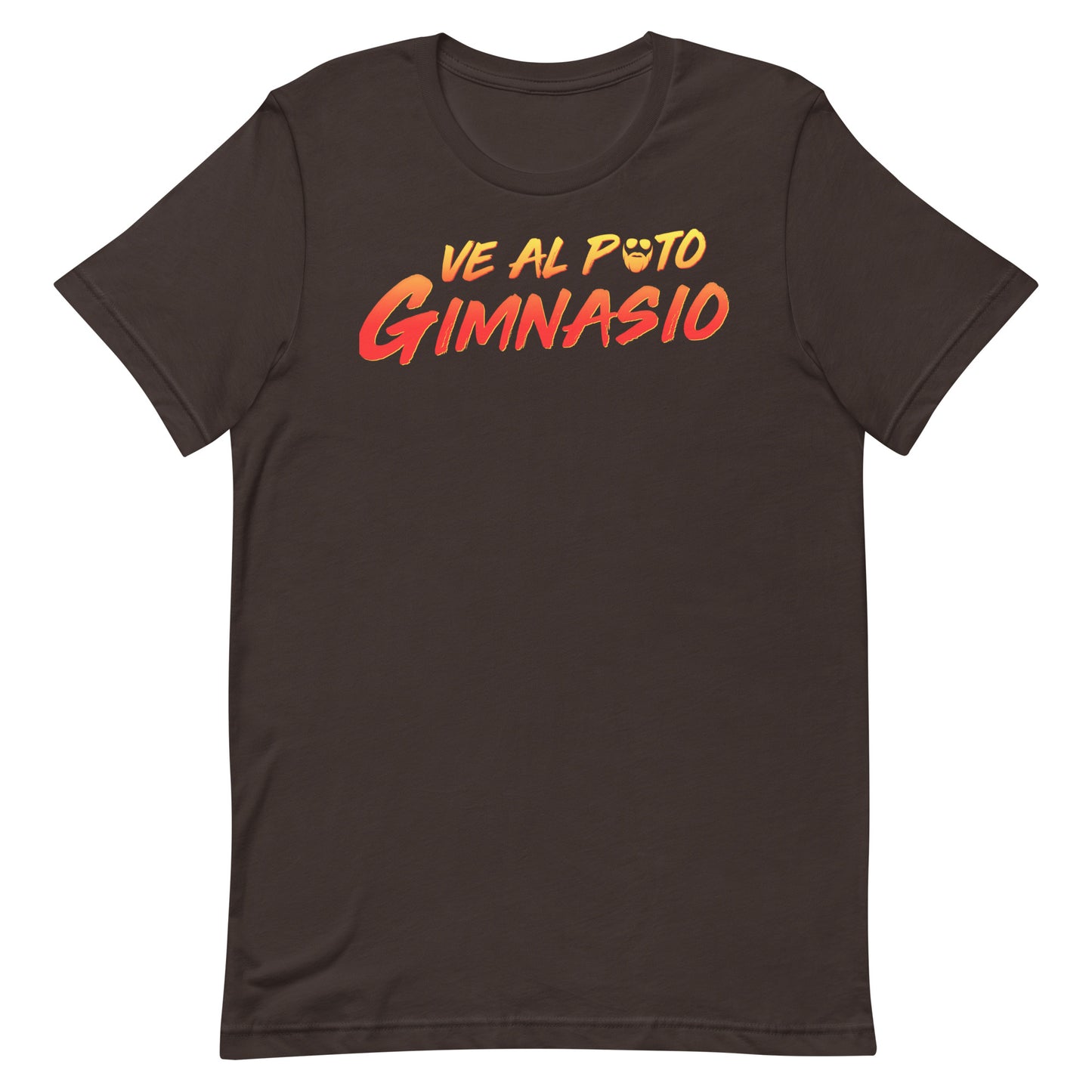 Ve Al Puto Gimnasio T-Shirt