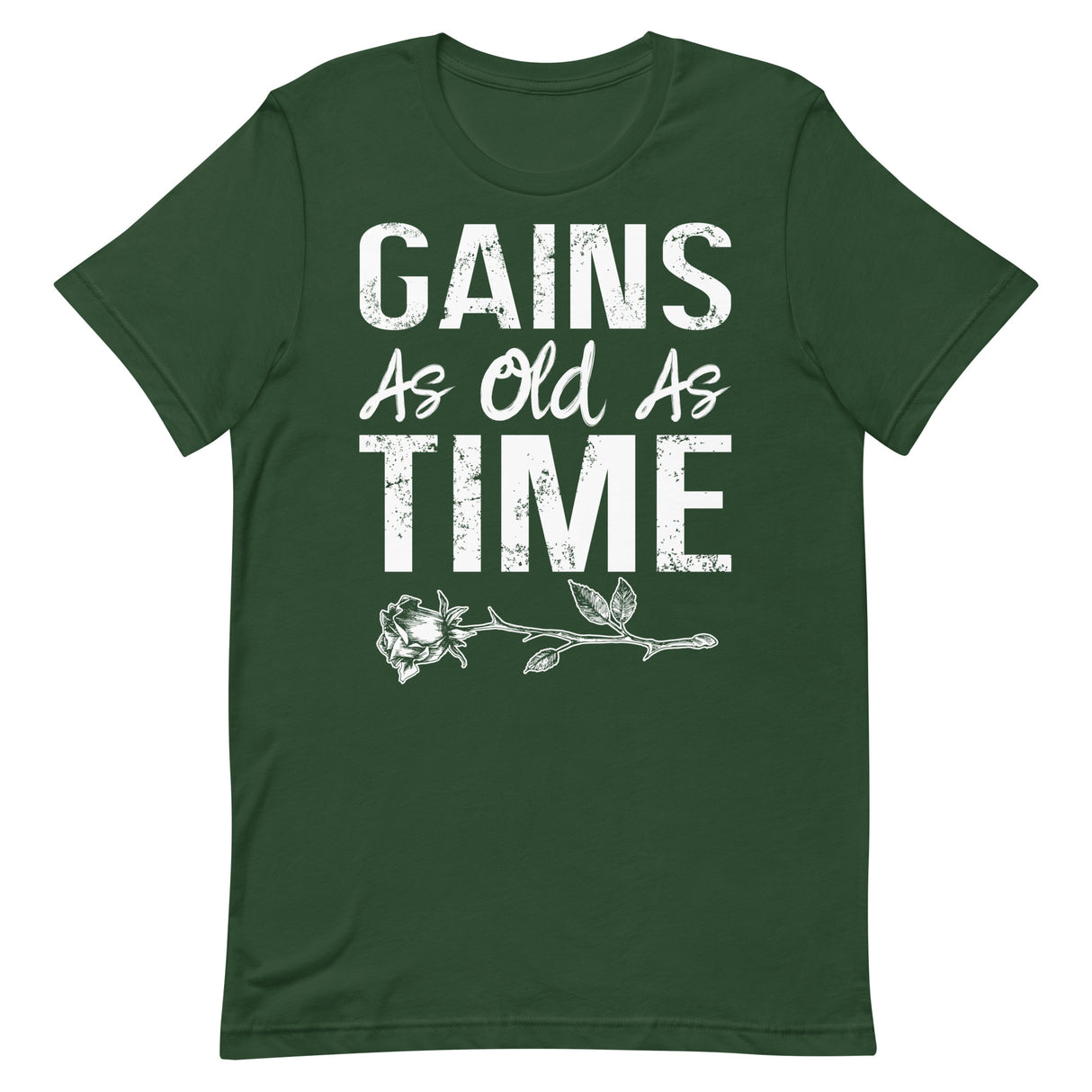 Gains As Old As Time T-Shirt