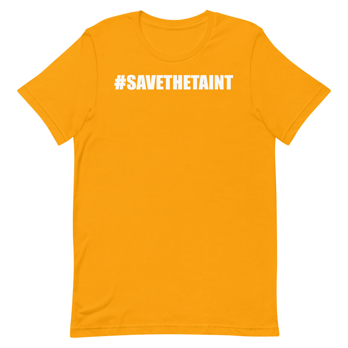 Save The Taint T-Shirt