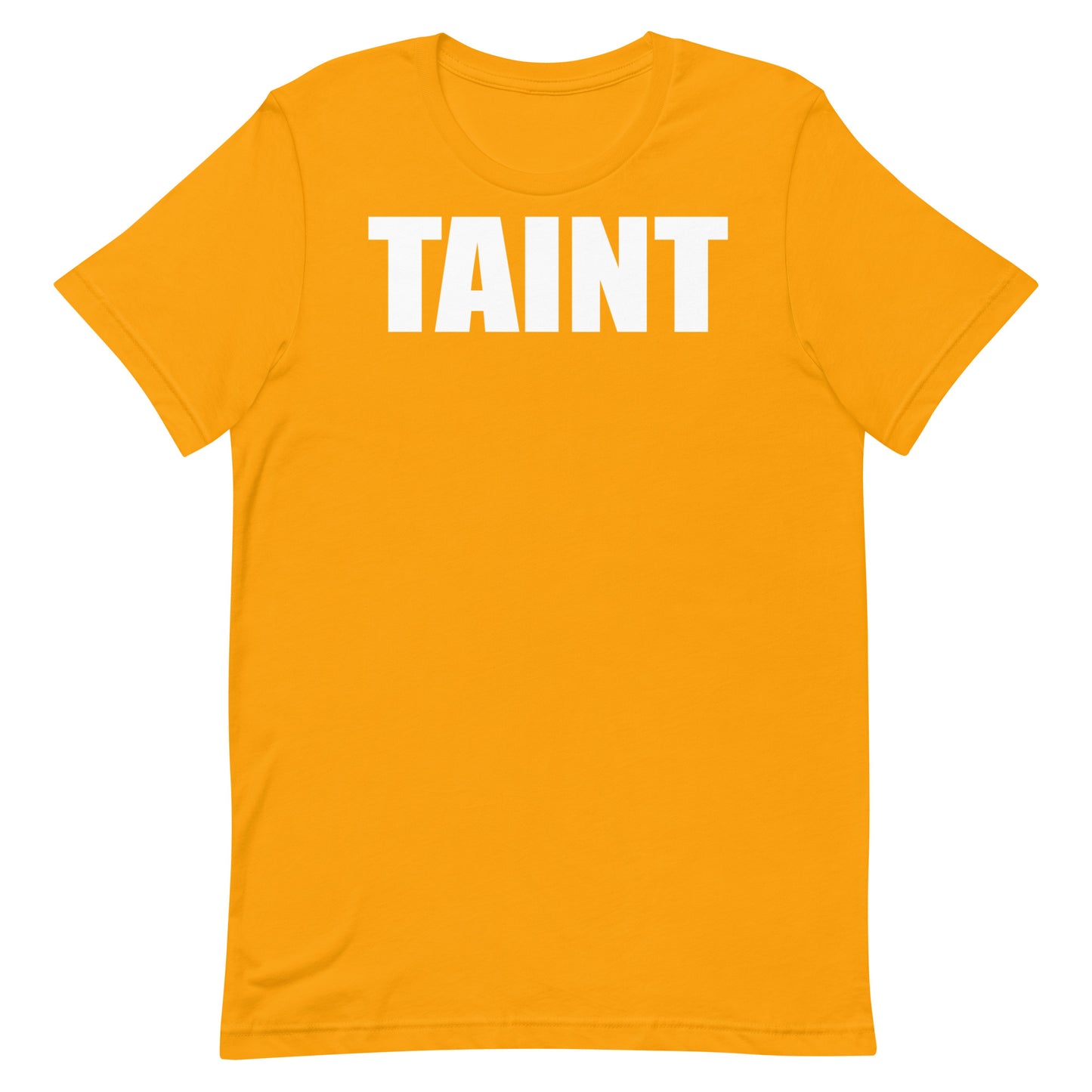 Taint T-Shirt