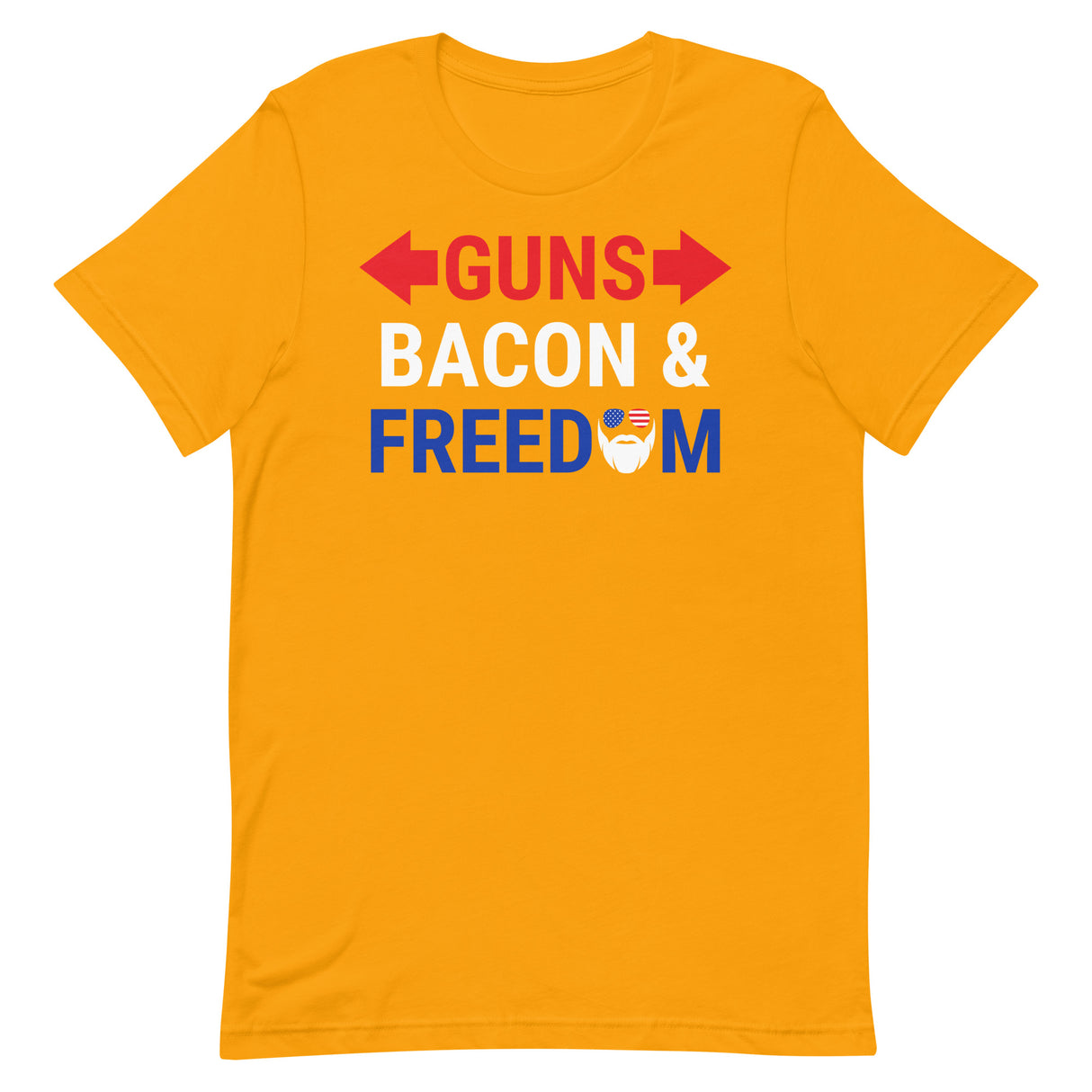 Guns, Bacon & Freedom (Text) T-Shirt