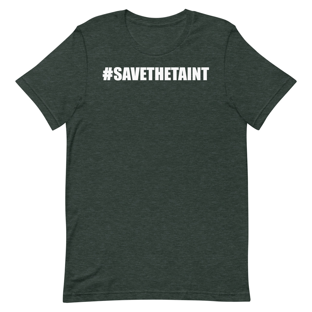Save The Taint T-Shirt