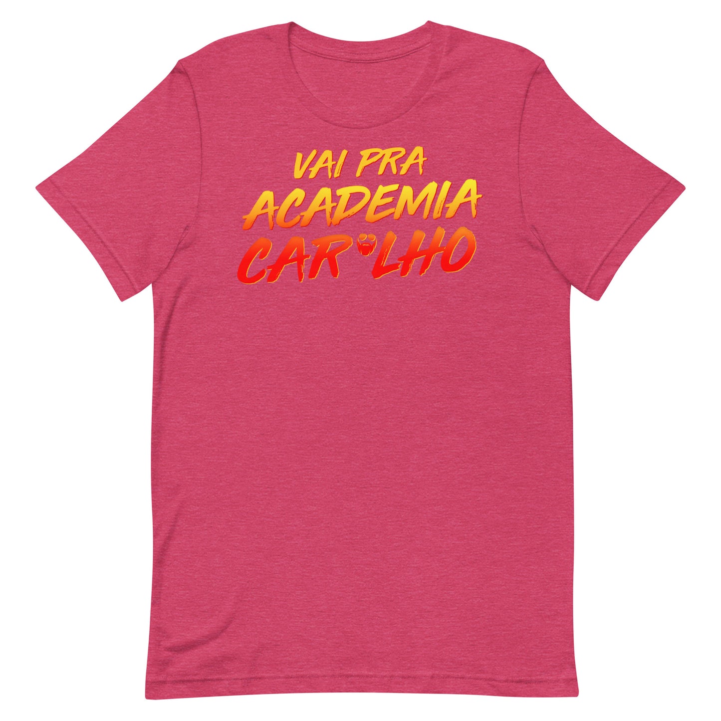 Vai Pra Academia Caralho T-Shirt