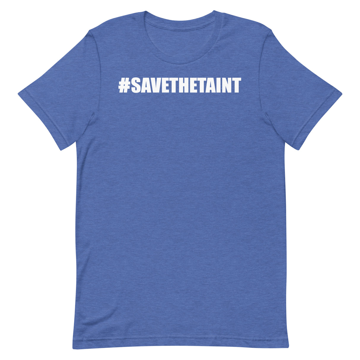 Save The Taint T-Shirt