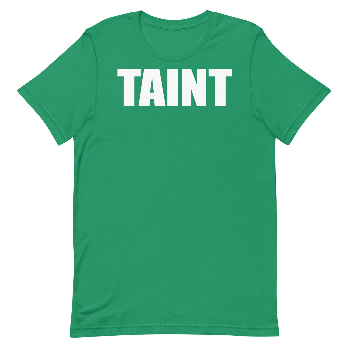 Taint T-Shirt