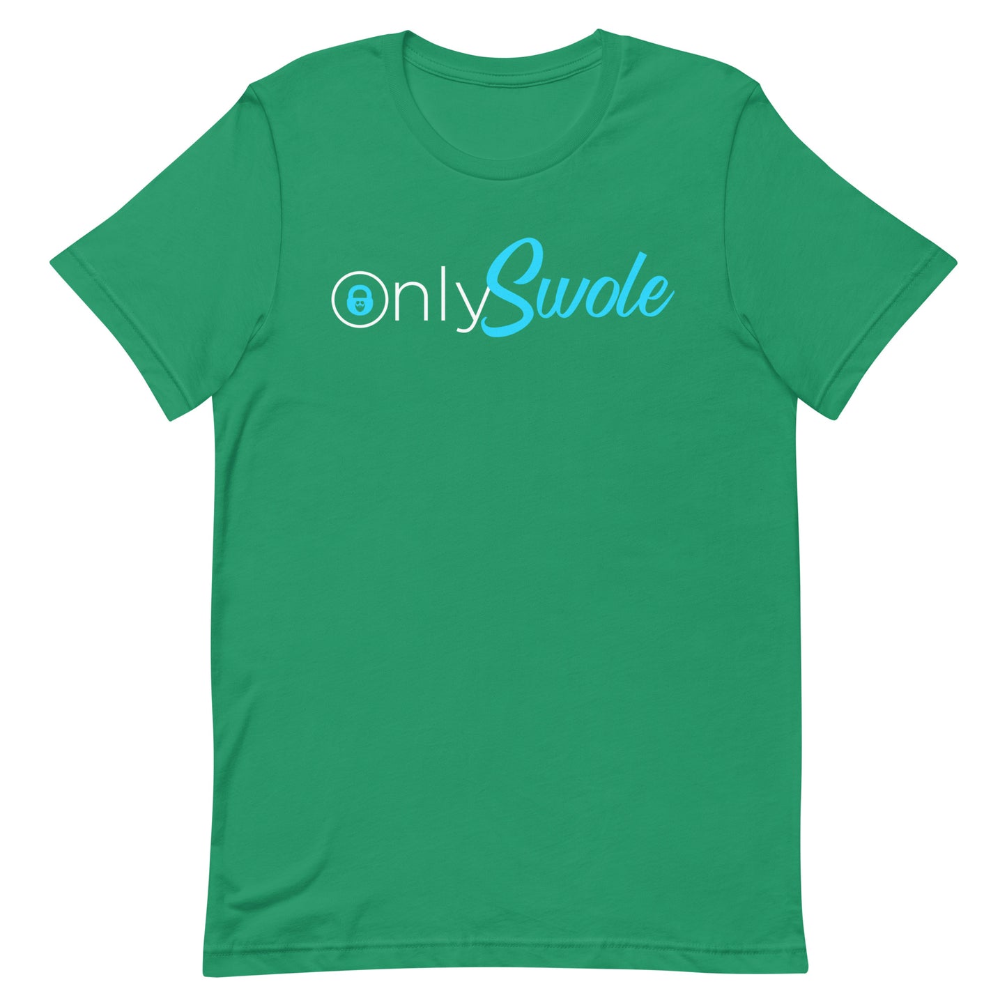Only Swole T-Shirt