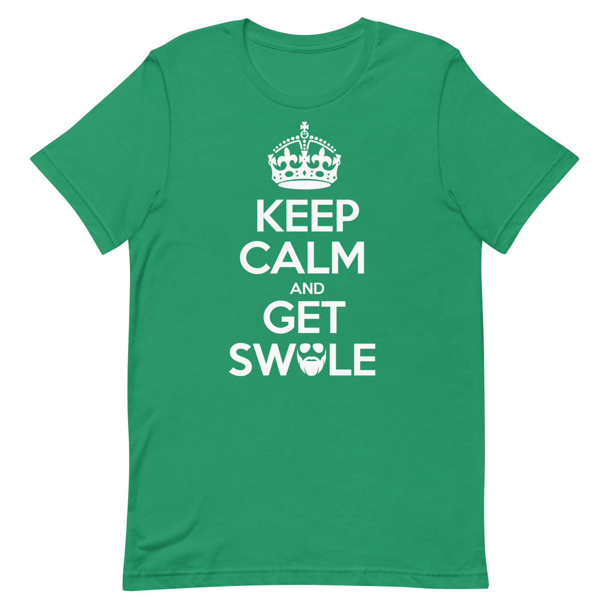 Keep Calm And Get Swole T-Shirt