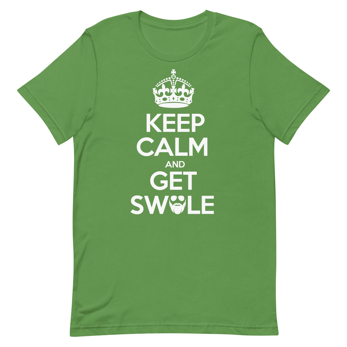Keep Calm And Get Swole T-Shirt