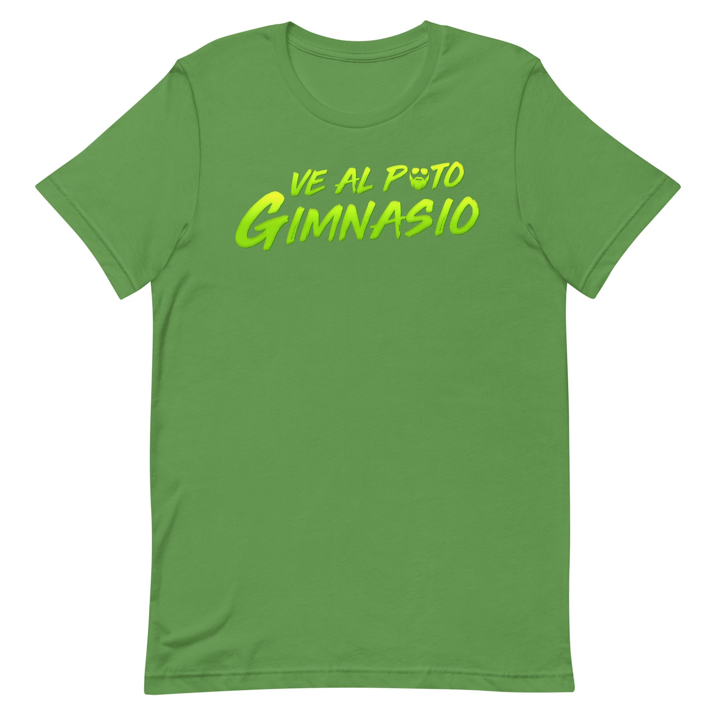 Ve Al Puto Gimnasio T-Shirt