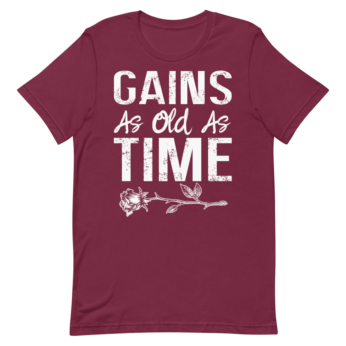 Gains As Old As Time T-Shirt