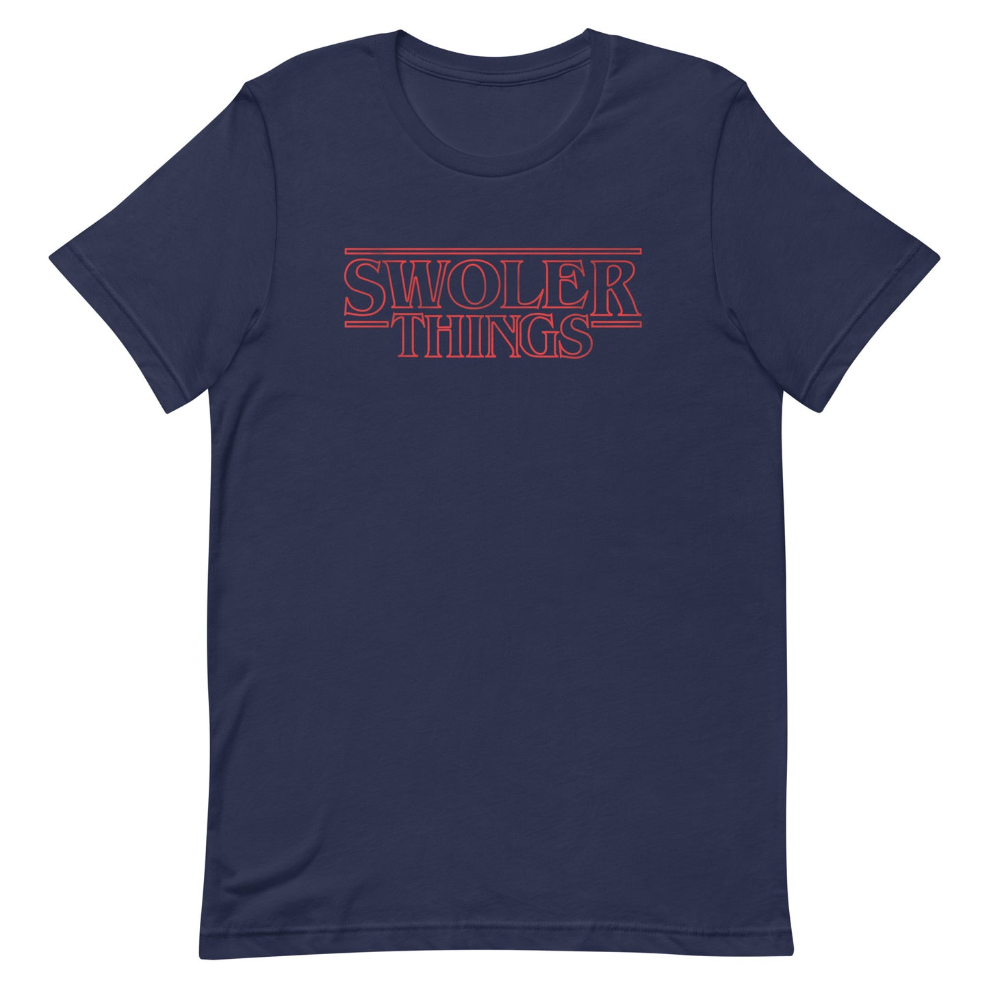 Swoler Things T-Shirt