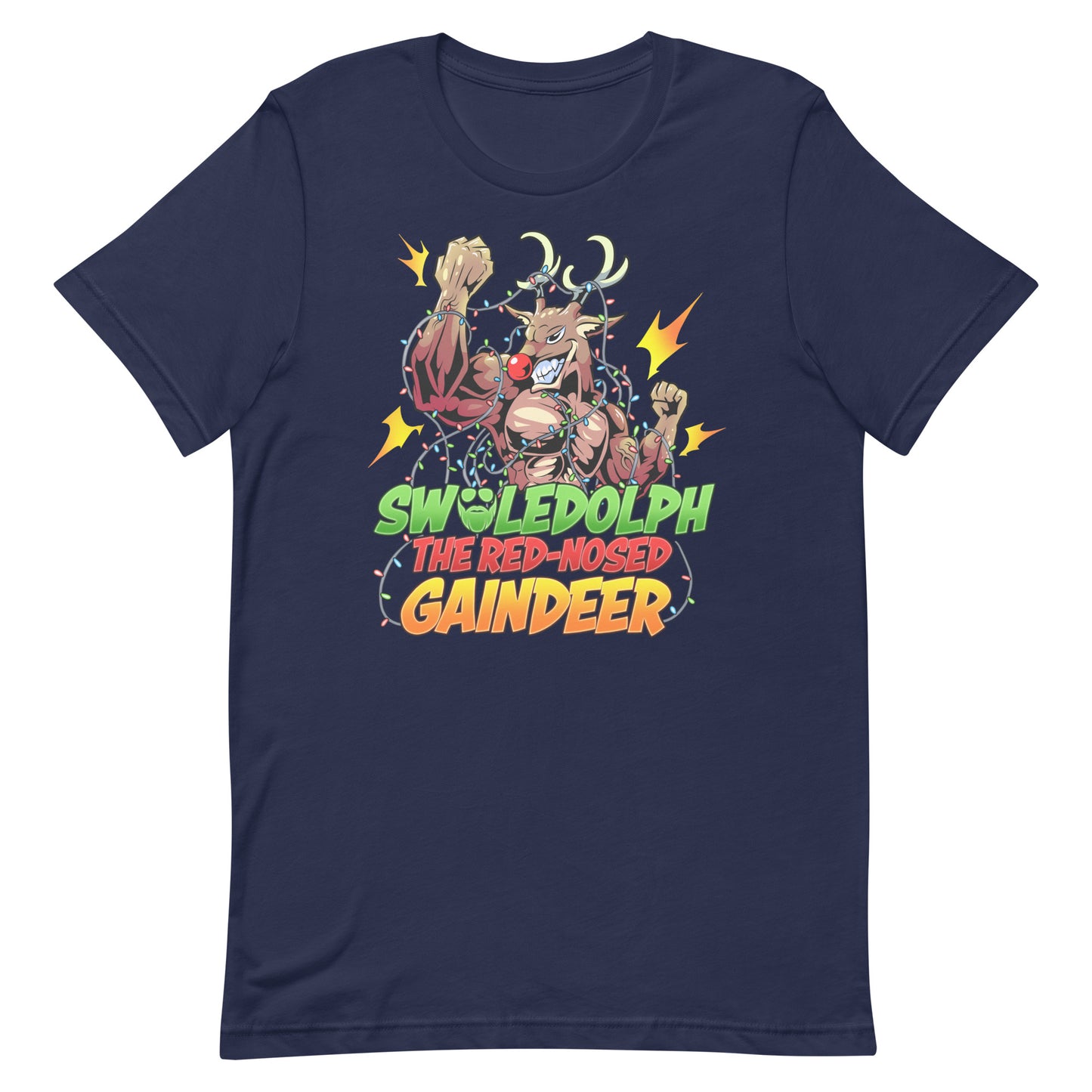 Swoledolph The Red-Nosed Reindeer
