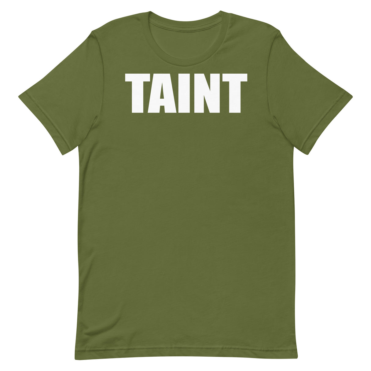Taint T-Shirt