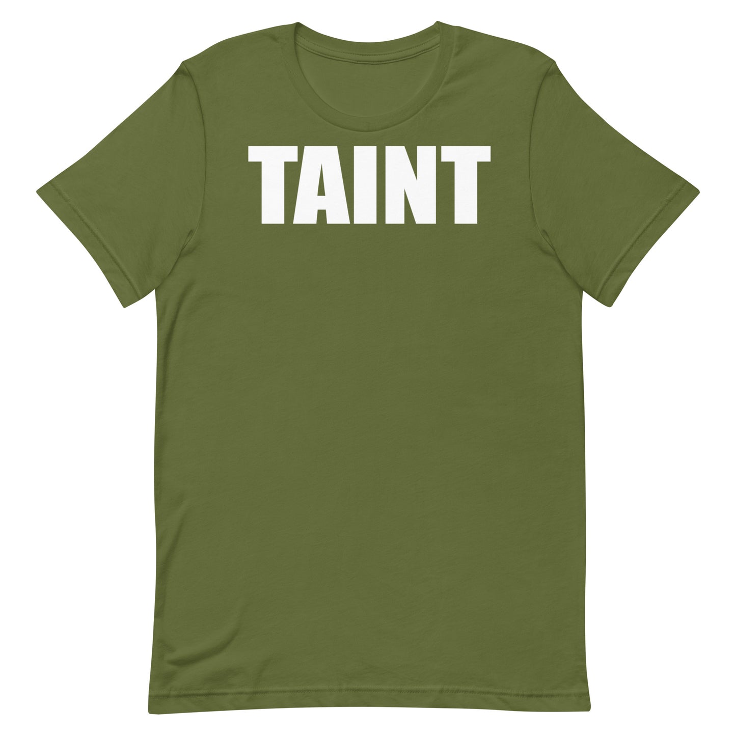 Taint T-Shirt