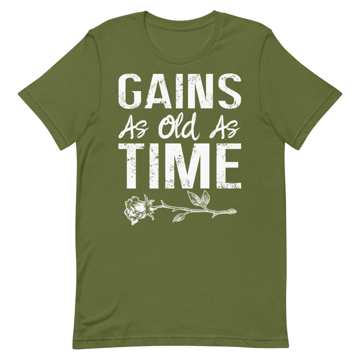Gains As Old As Time T-Shirt