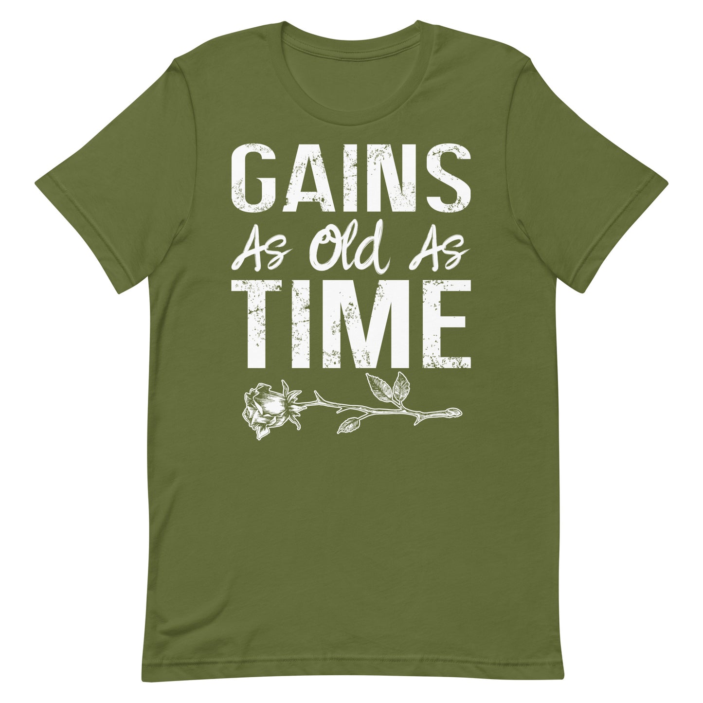 Gains As Old As Time T-Shirt