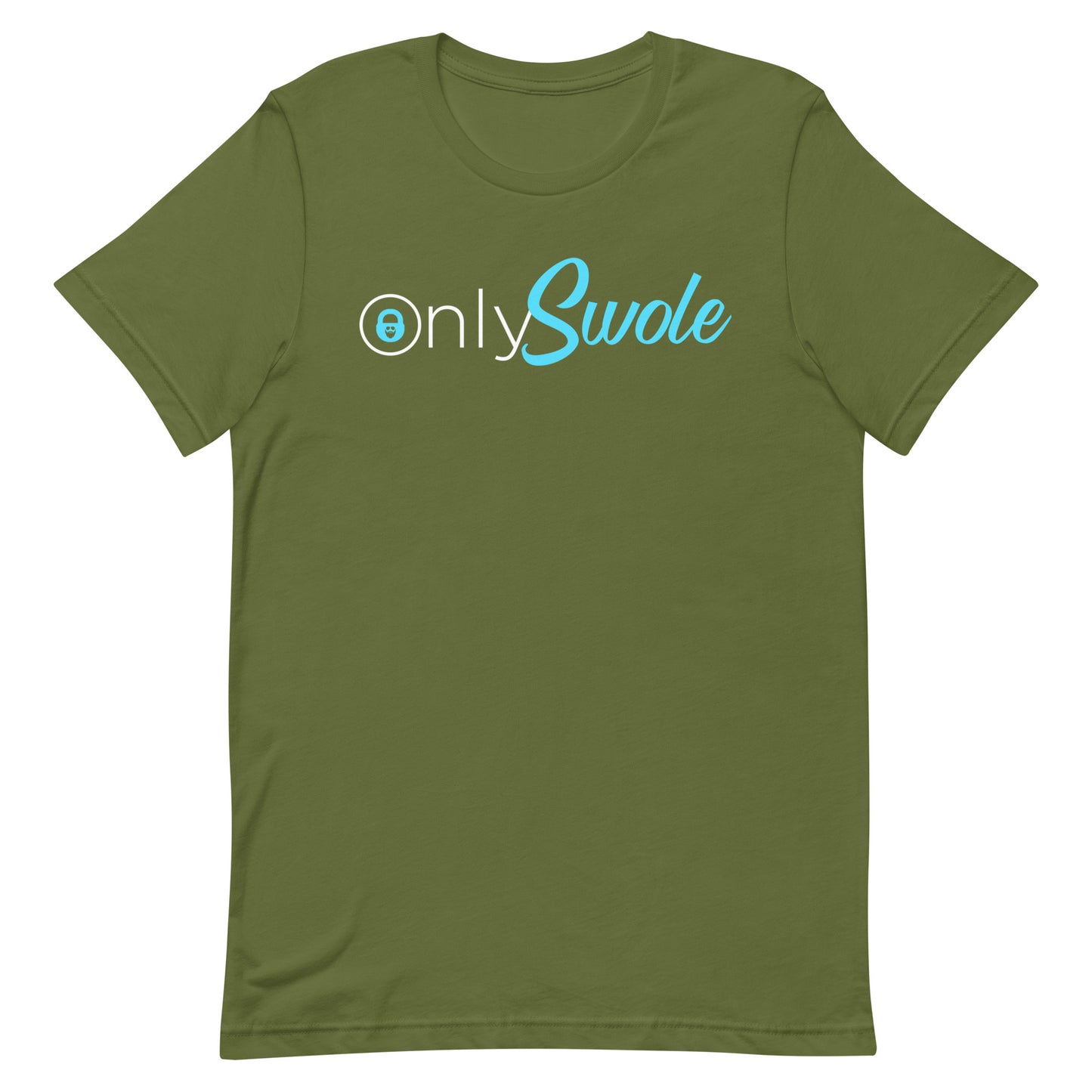 Only Swole T-Shirt