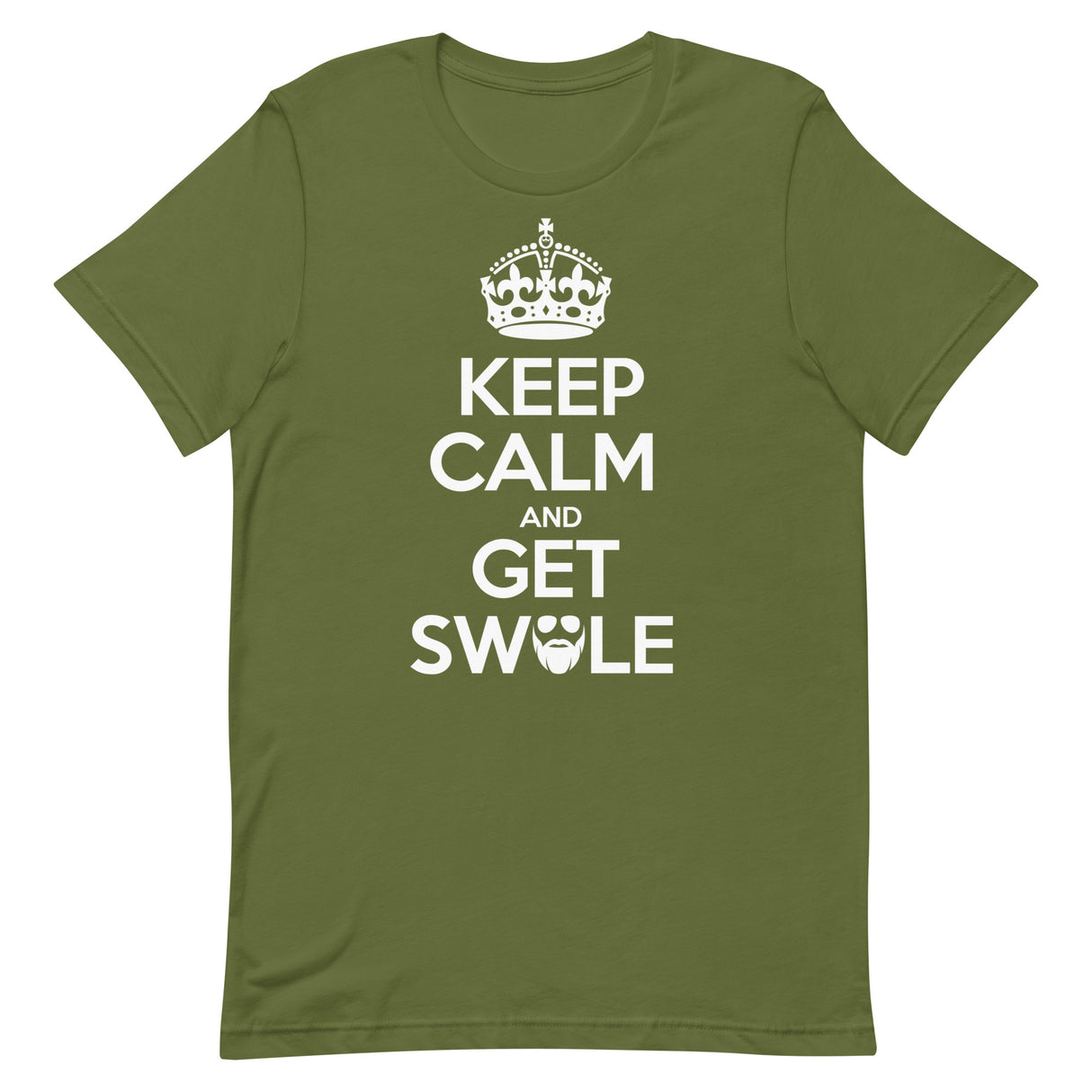 Keep Calm And Get Swole T-Shirt
