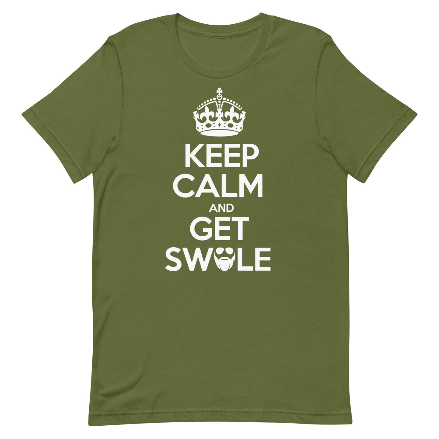 Keep Calm And Get Swole T-Shirt