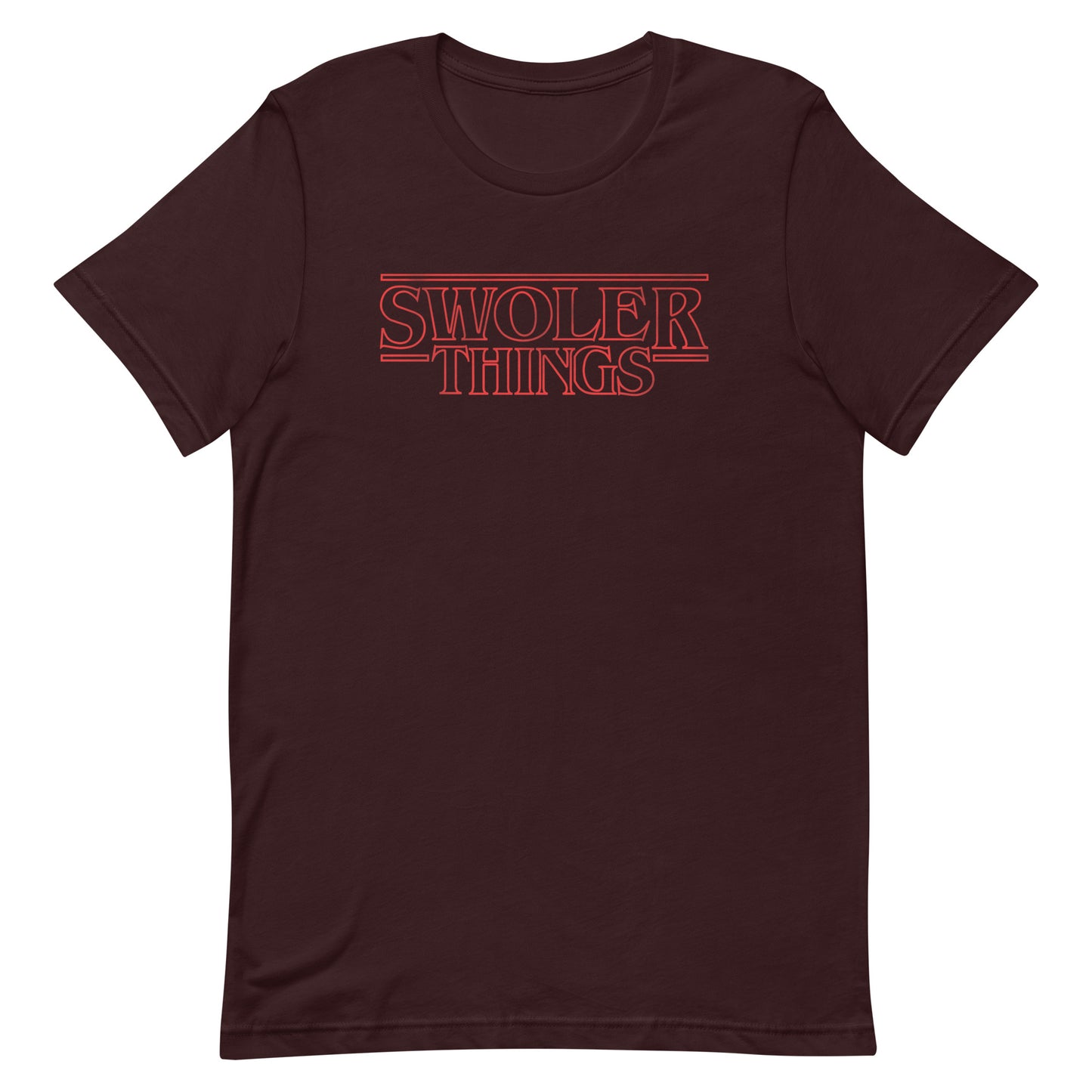 Swoler Things T-Shirt