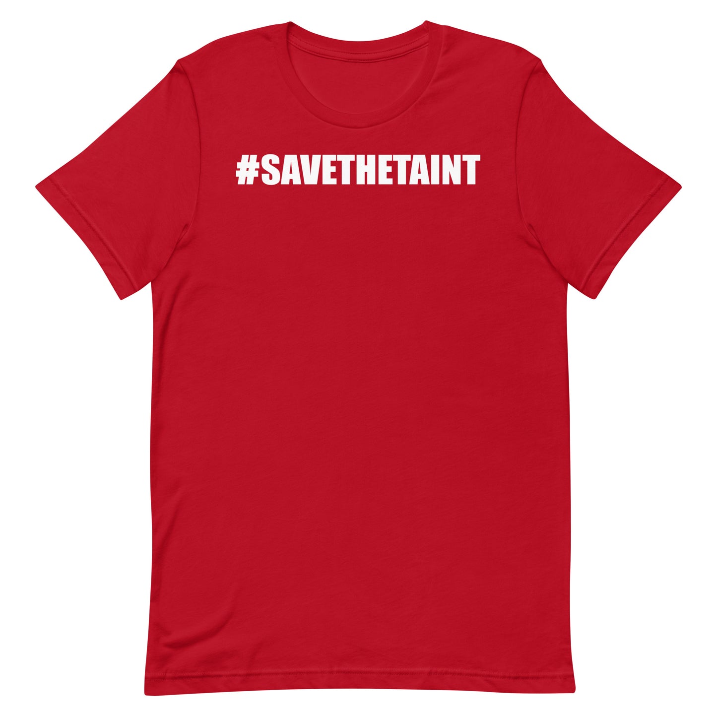 Save The Taint T-Shirt