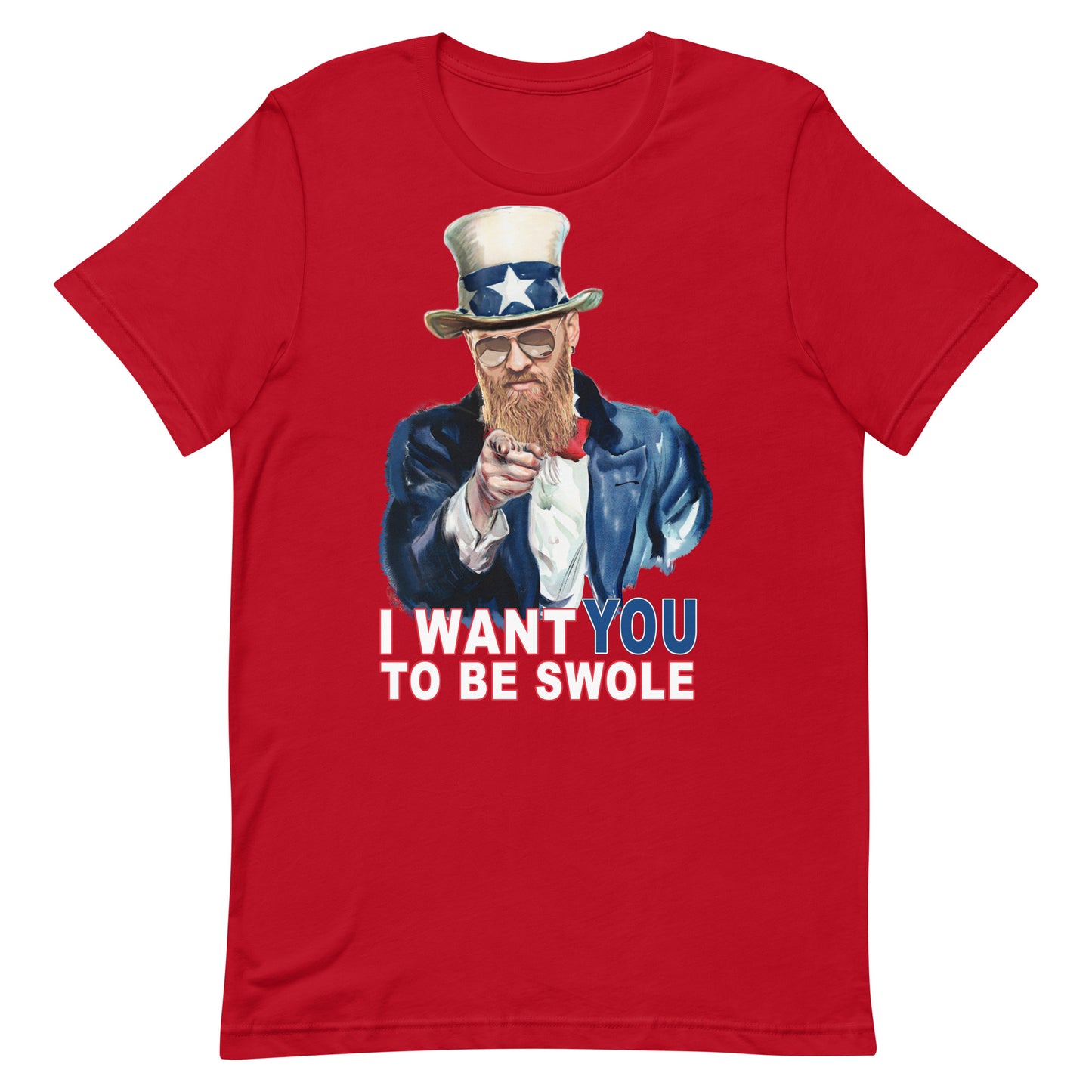 I Want You To Be Swole T-Shirt