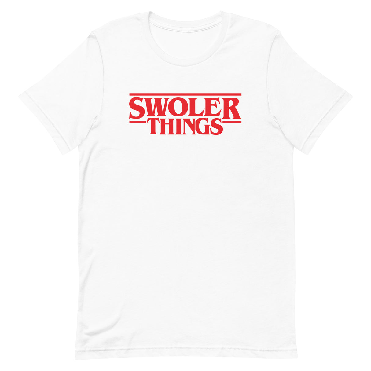 Swoler Things T-Shirt