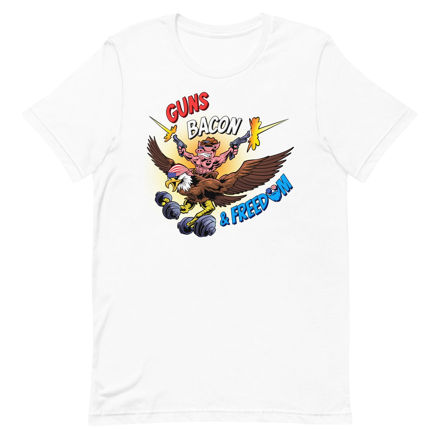 Guns, Bacon & Freedom (Image) T-Shirt
