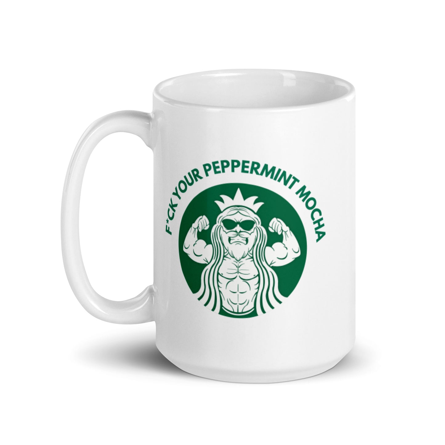 F*ck Your Peppermint Mocha Mug