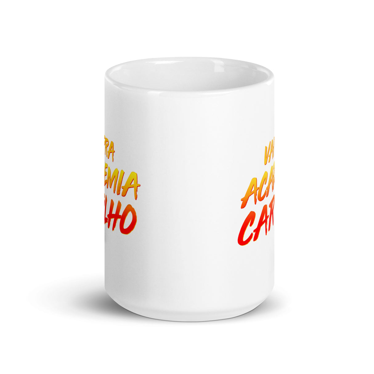 Vai Pra Academia Caralho Mug