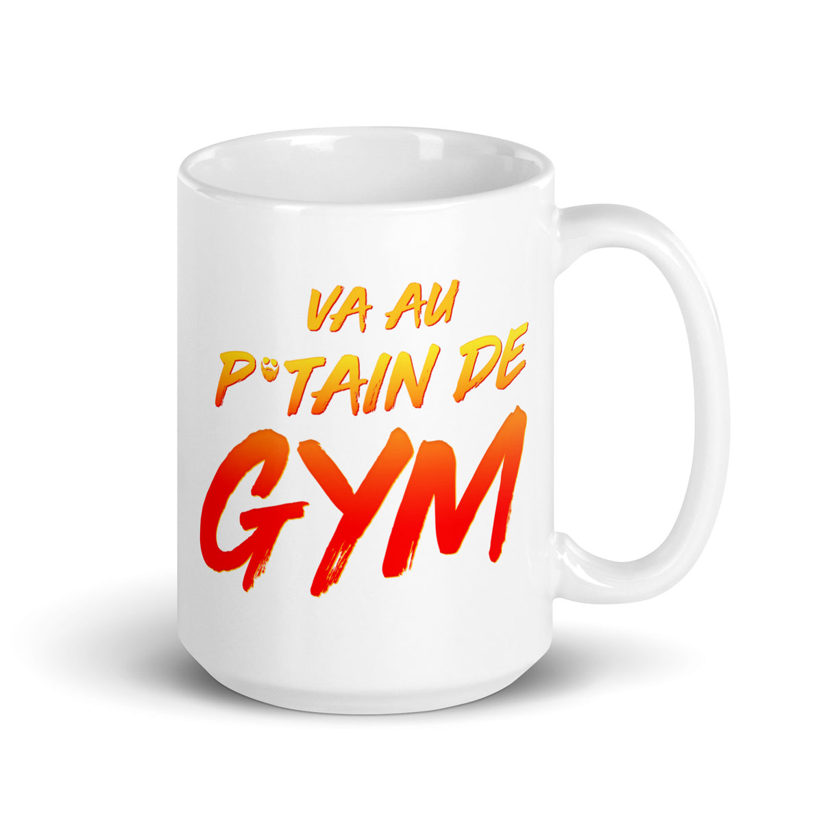 Va Au Putain De Gym Mug