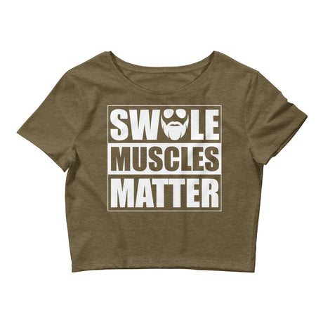 Swole Muscles Matter Women’s Crop Tee