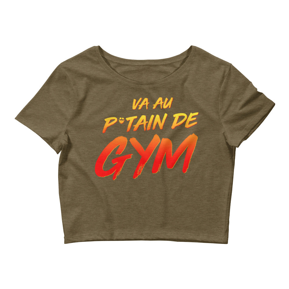 Va Au Putain De Gym Women’s Crop Tee