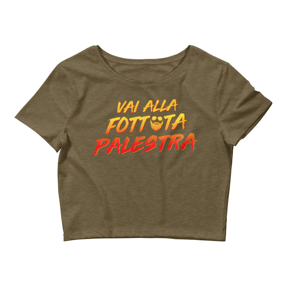 Vai Alla Fottuta Palestra Women’s Crop Tee