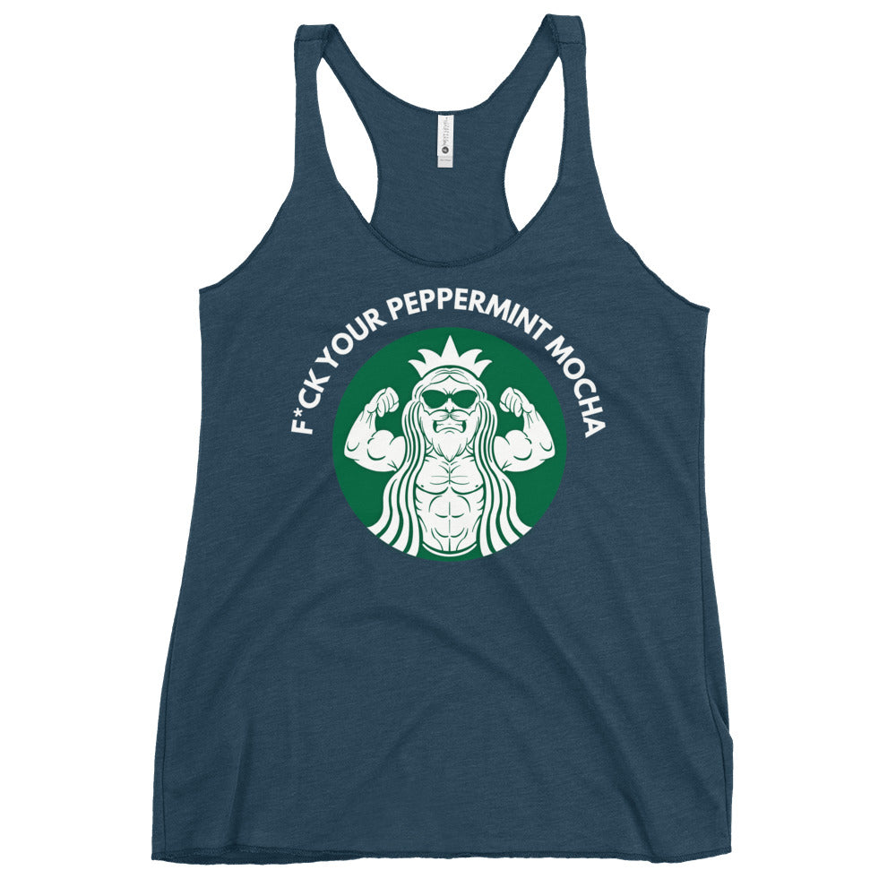 F*ck Your Peppermint Mocha Women's Racerback Tank