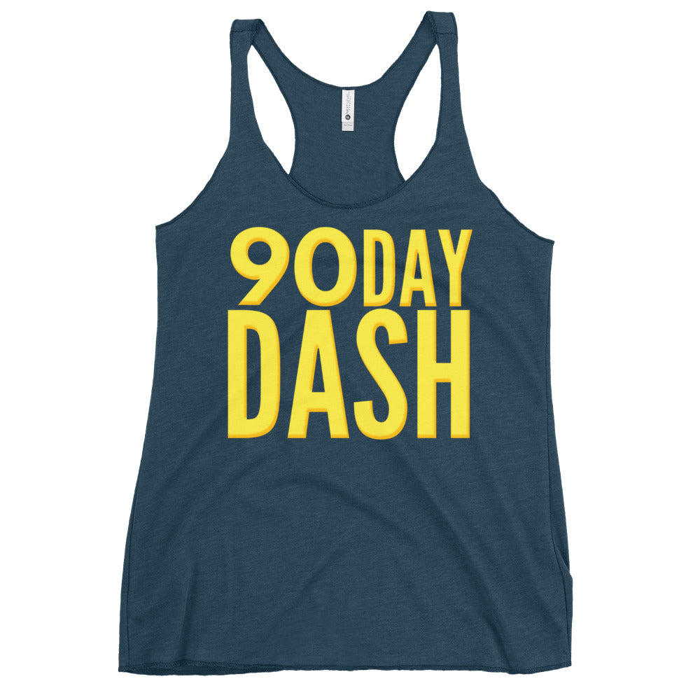 90 Day Dash Women's Racerback Tank