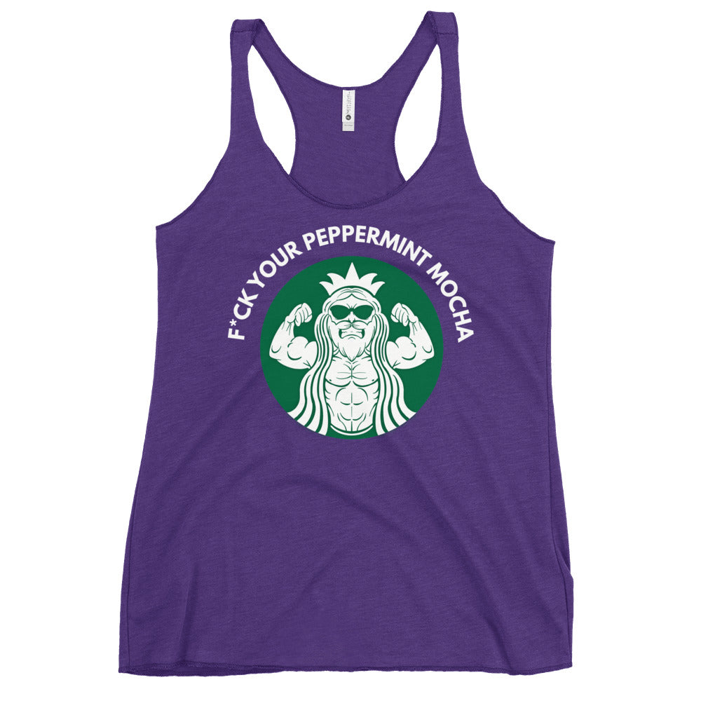 F*ck Your Peppermint Mocha Women's Racerback Tank