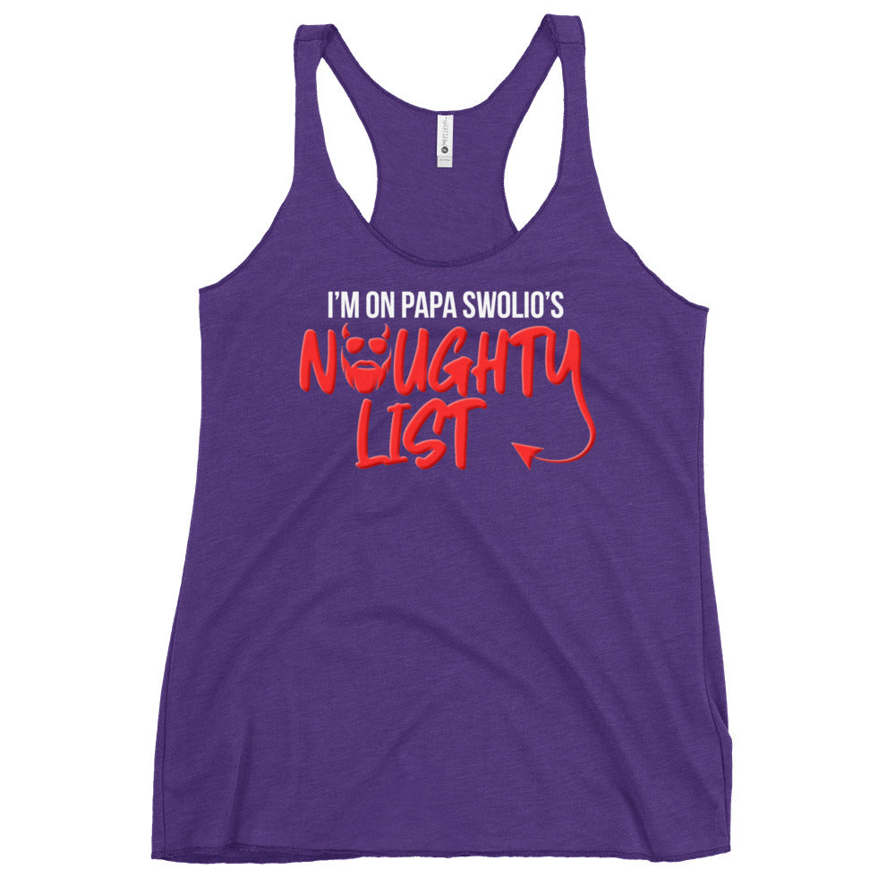 I'm On Papa Swolio's Naughty List Women's Racerback Tank