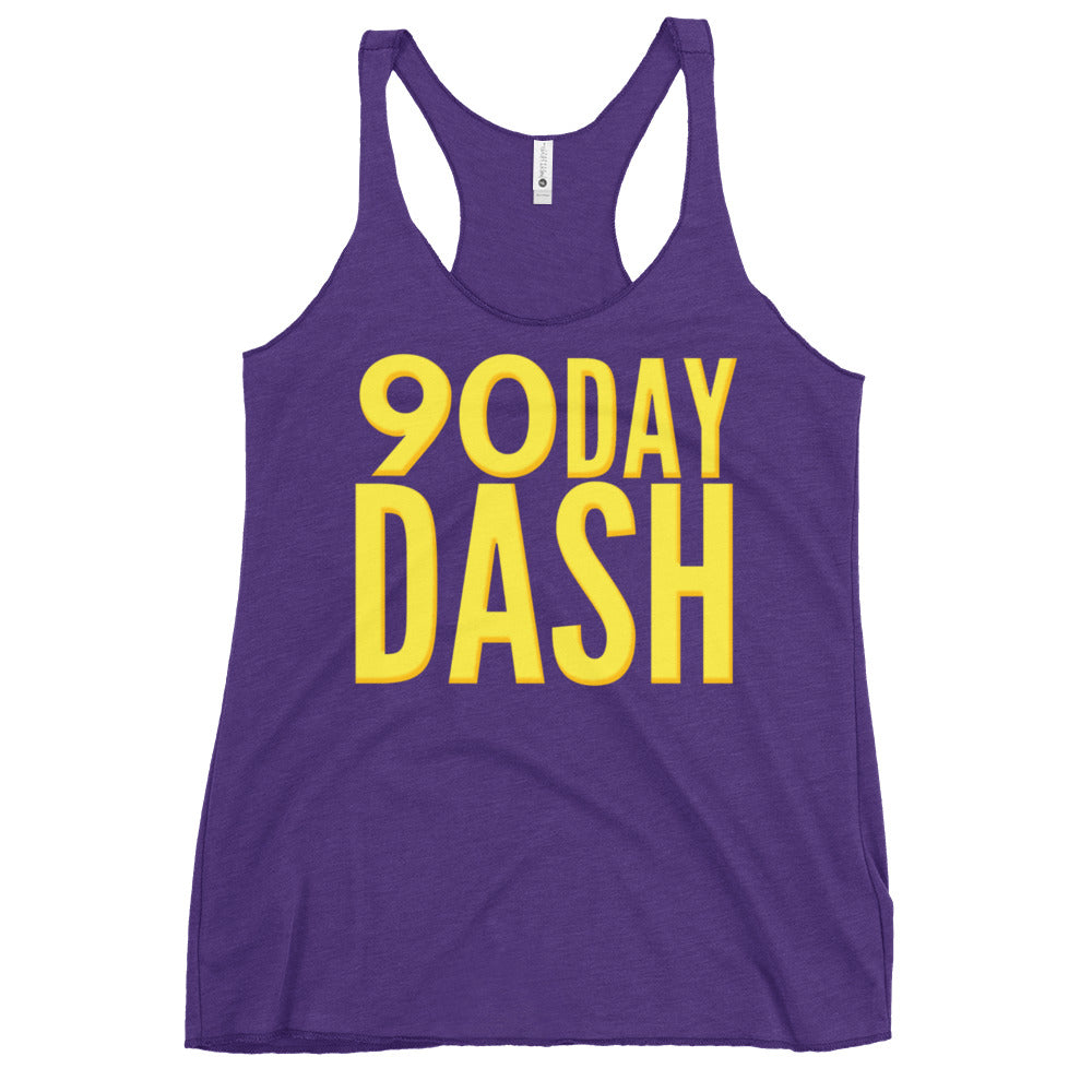 90 Day Dash Women's Racerback Tank
