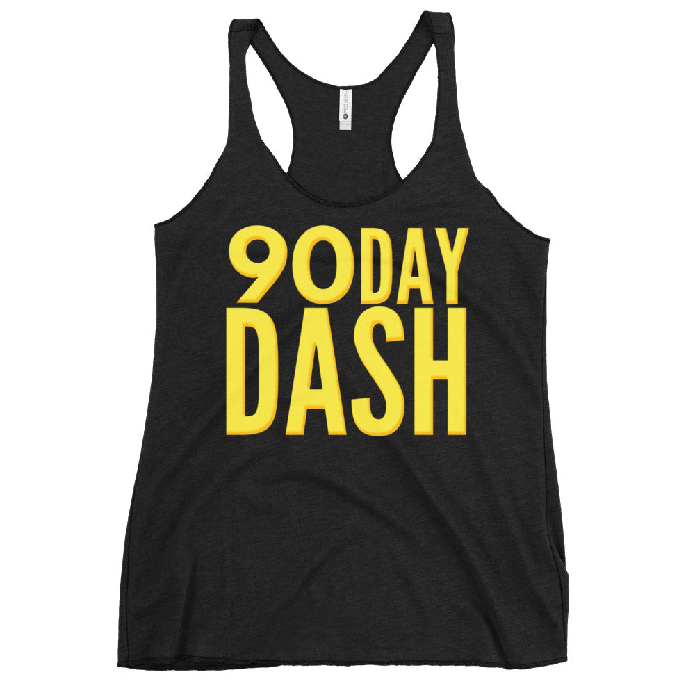 90 Day Dash Women's Racerback Tank