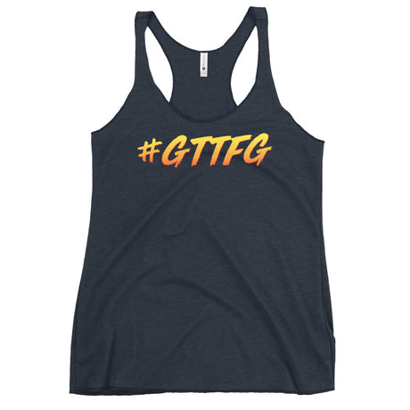 #GTTFG Women's Racerback Tank