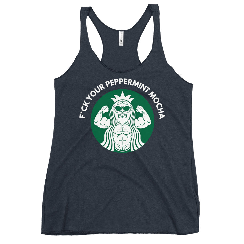 F*ck Your Peppermint Mocha Women's Racerback Tank