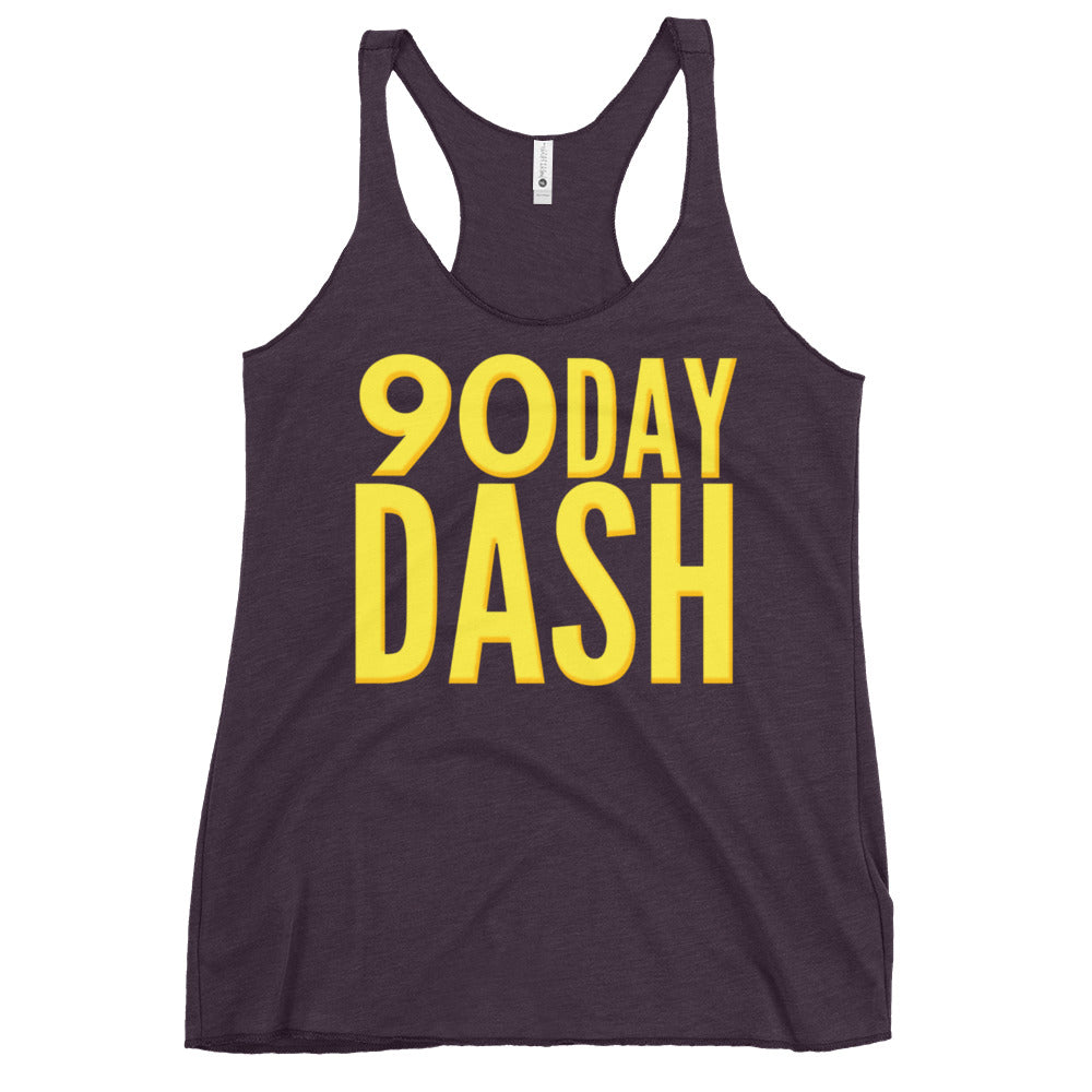 90 Day Dash Women's Racerback Tank