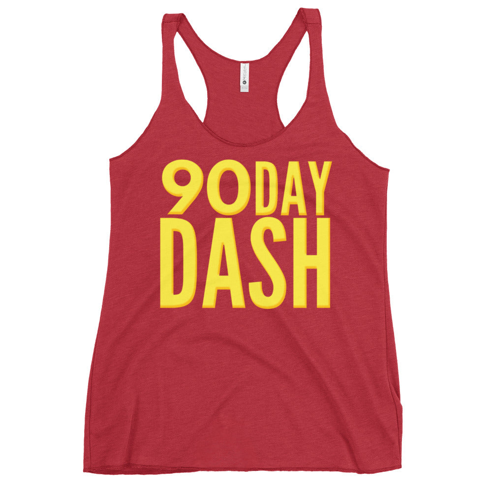 90 Day Dash Women's Racerback Tank